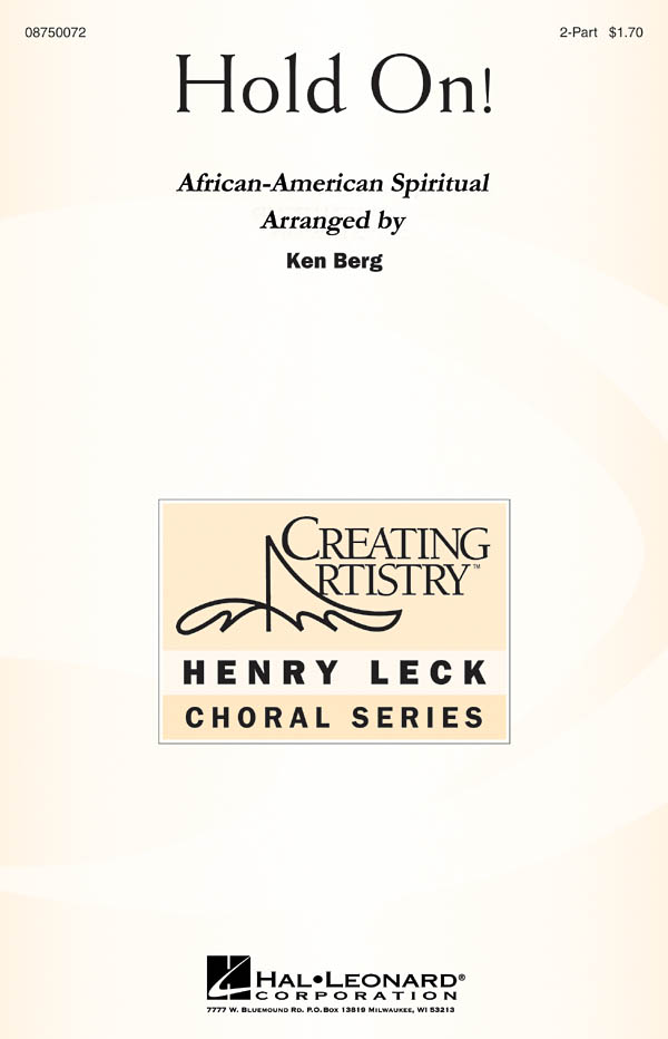 HOLD ON (ARR BERG KEN) 2 PART CHORAL