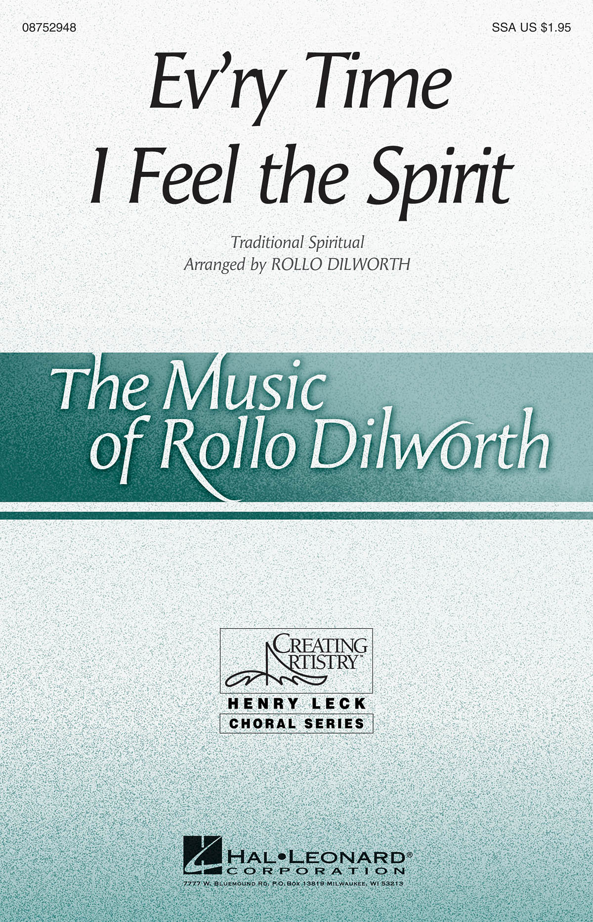 EV'RY TIME I FEEL THE SPIRIT (DILWORTH ROLLO) SSA CHORAL