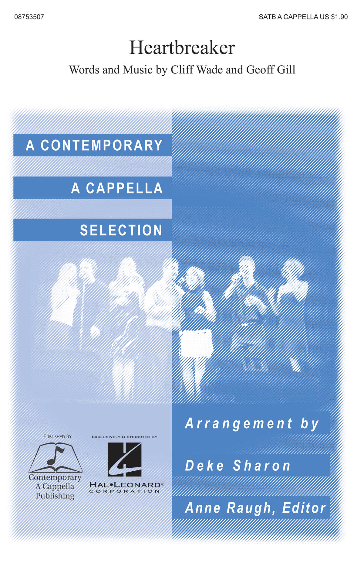 HEARTBREAKER (SHARON DEKE) SATB A CAPPELLA CHORAL