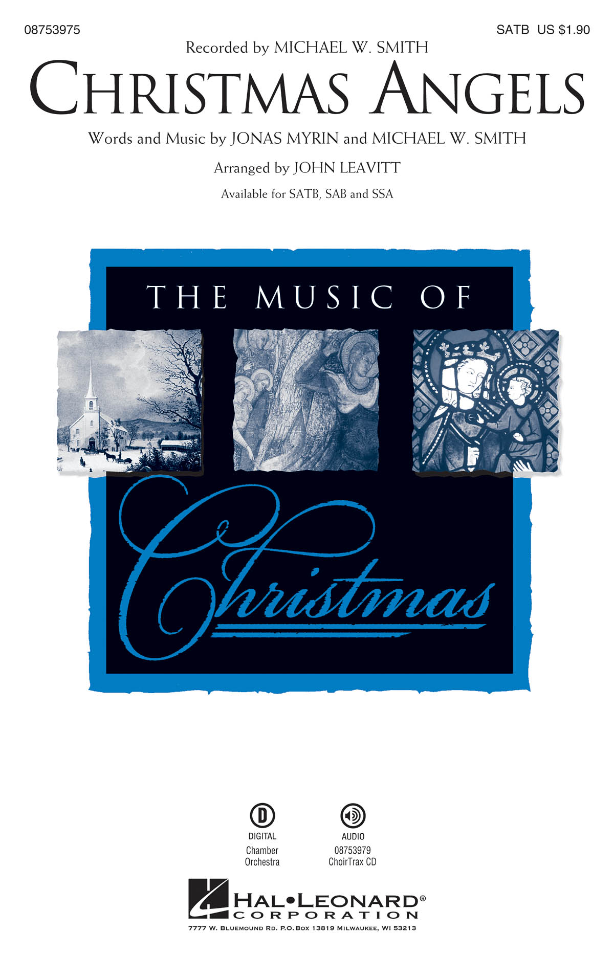 SMITH MICHAEL W CHRISTMAS ANGELS (ARR LEAVITT JOHN) SATB CHOR