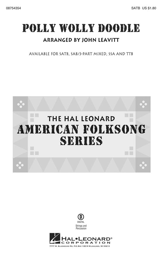 POLLY WOLLY DOODLE (ARR LEAVITT JOHN) SATB CHOR