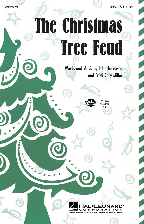 JOHN JACOBSON & CRISTI CARY MILLER THE CHRISTMAS TREE FEUD 2PT CHOR