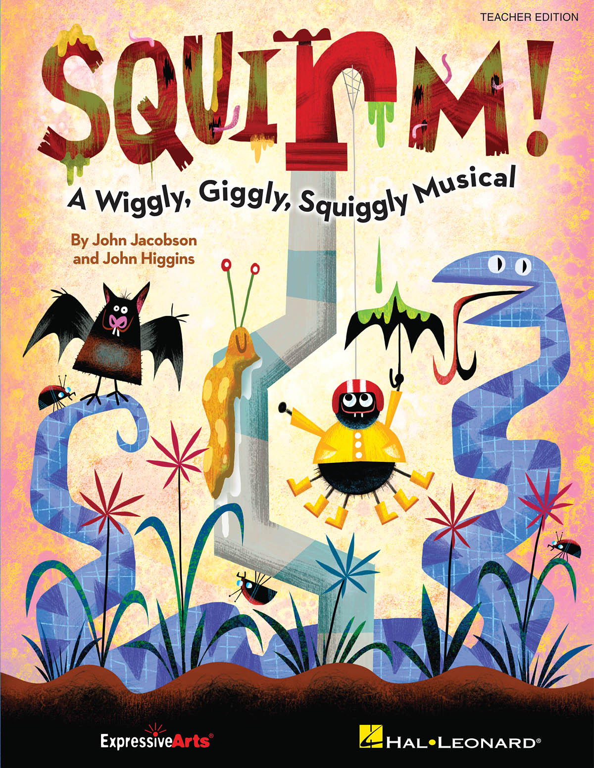 HIGGINS JOHN & JACOBSON JOHN SQUIRM CLASSROOM MUSICAL TEACHER ED BK/CD