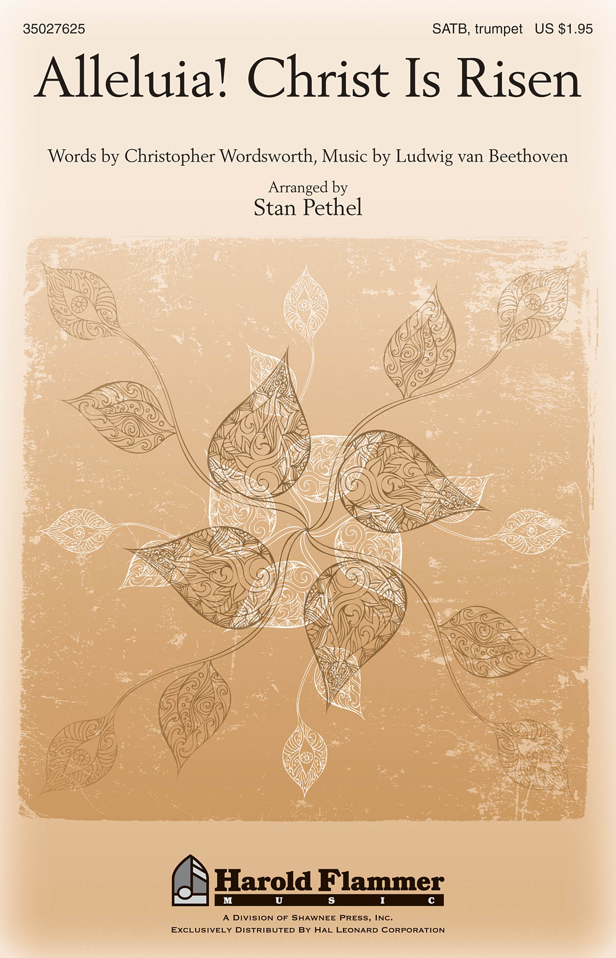ALLELUIA! CHRIST IS RISEN (ARR PETHEL STAN) SATB