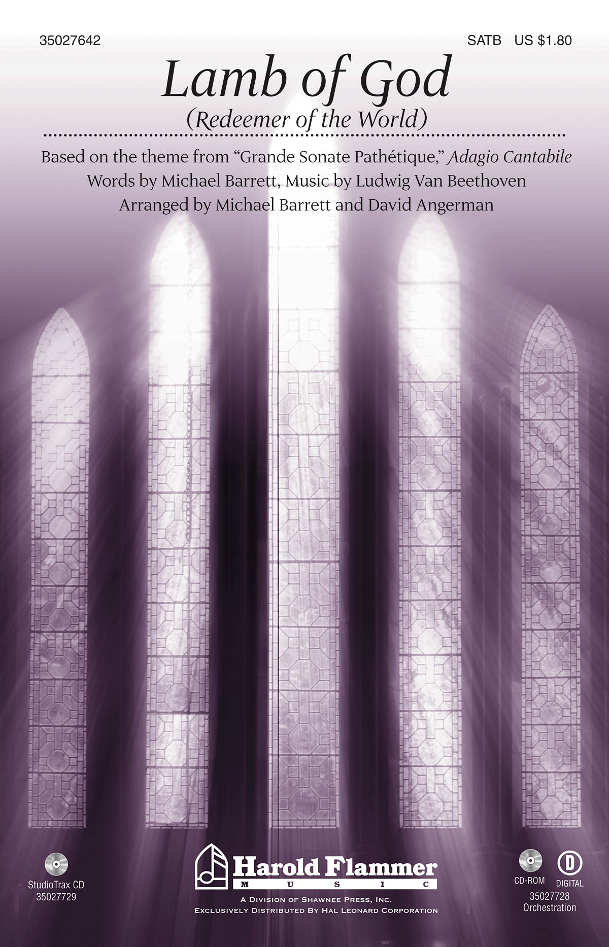BARRETT ANGERMAN LAMB OF GOD (REDEEMER OF THE WORLD) SATB