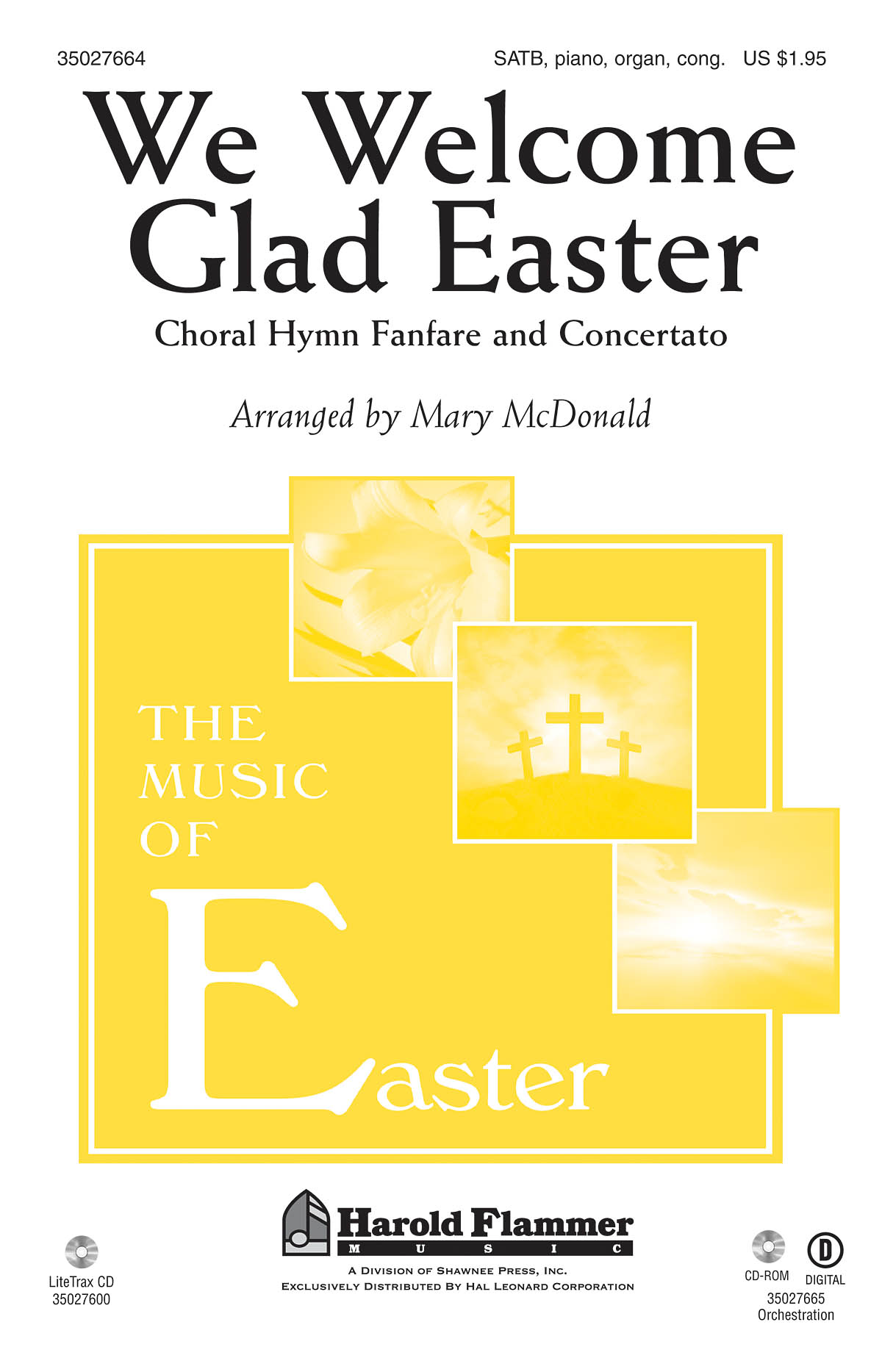 WE WELCOME GLAD EASTER (ARR MCDONALD MARY) SATB