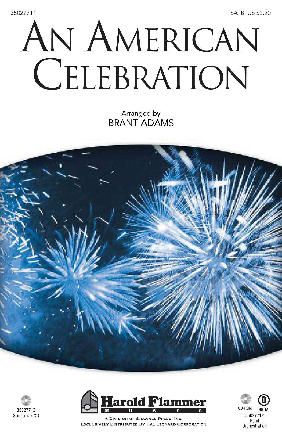 AN AMERICAN CELEBRATION (ARR ADAMS BRANT) SATB