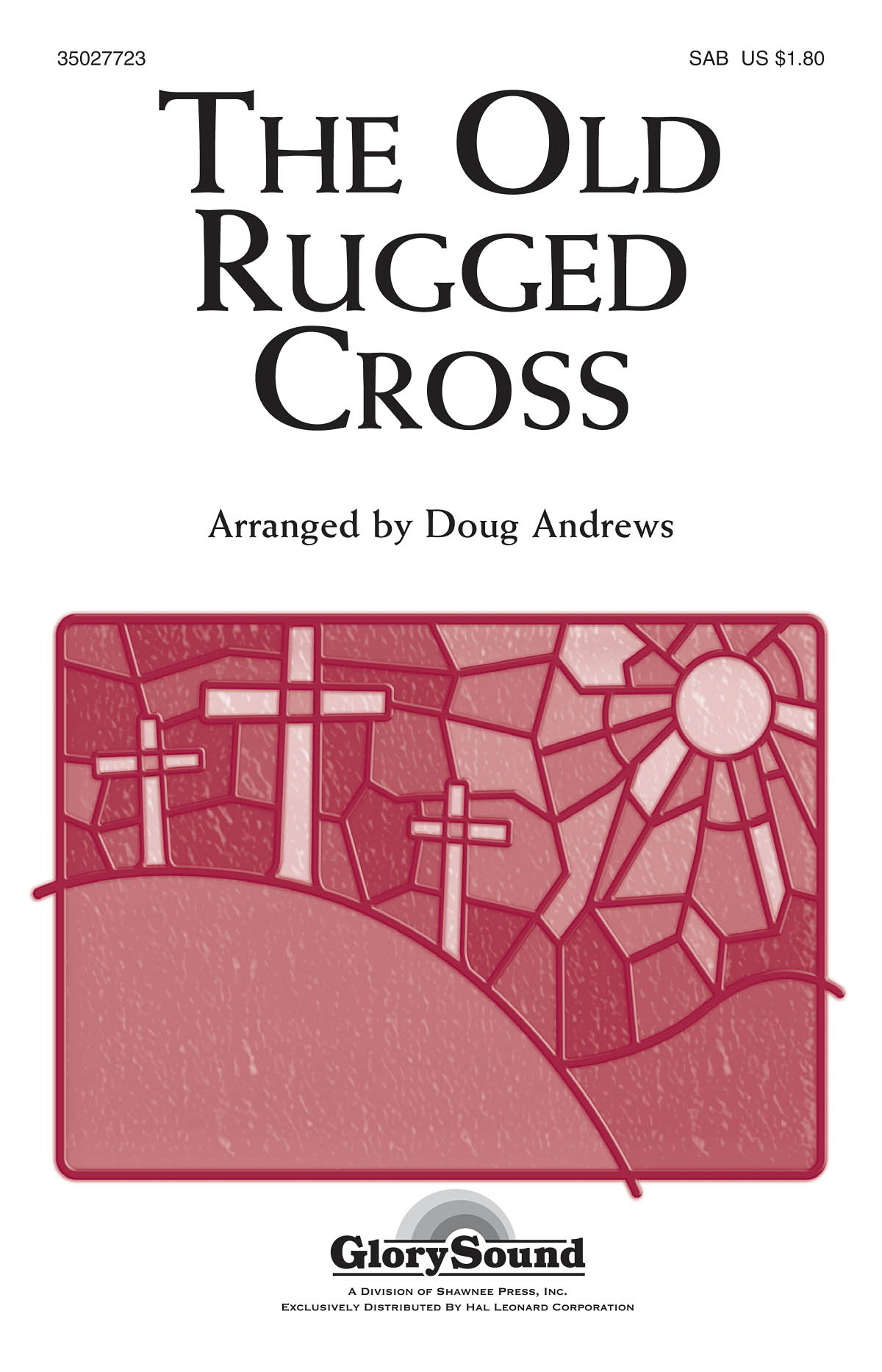THE OLD RUGGED CROSS (ARR ANDREWS DOUG) SAB