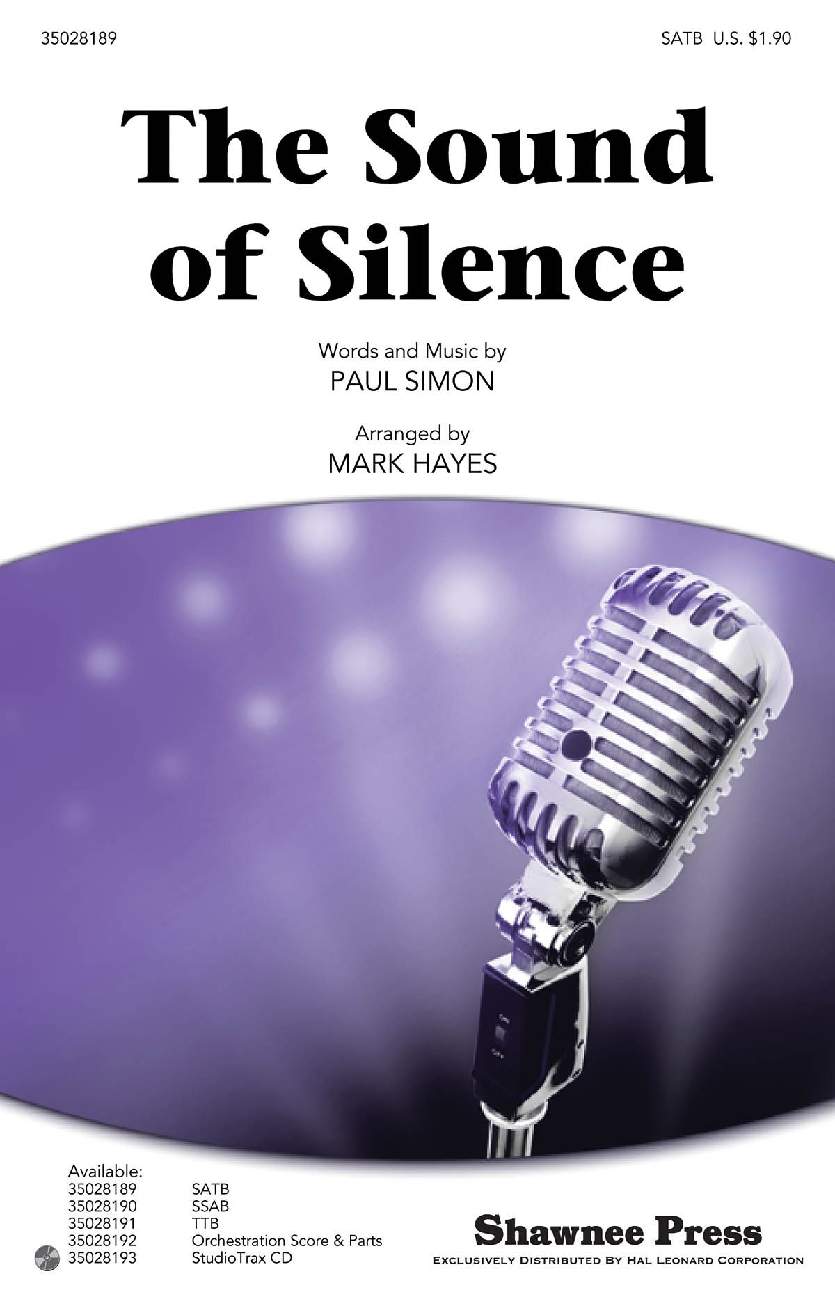 Simon Sound Of Silence (Hayes) Satb
