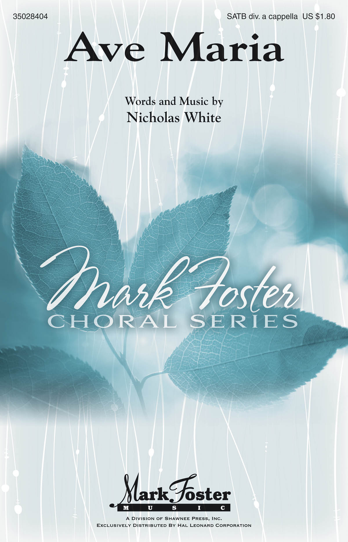 WHITE NICHOLAS AVE MARIA SATB DIV ACAPELLA CHOR