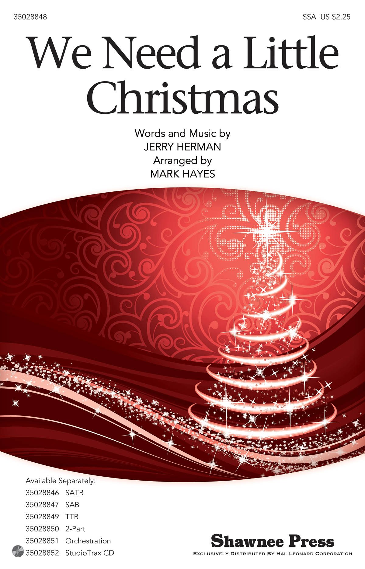 We Need A Little Xmas (Hayes) Ssa