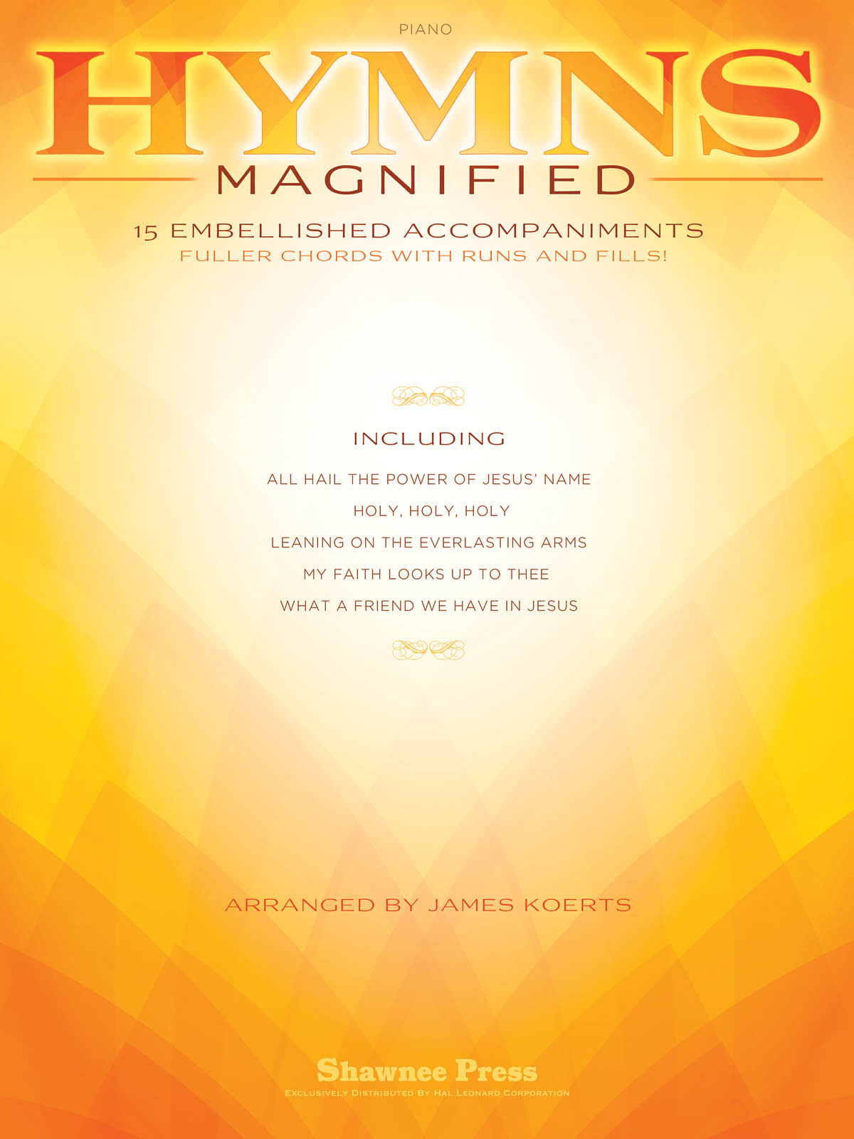 Hymns Magnified (Arr Koerts James) Piano Accompaniments Book