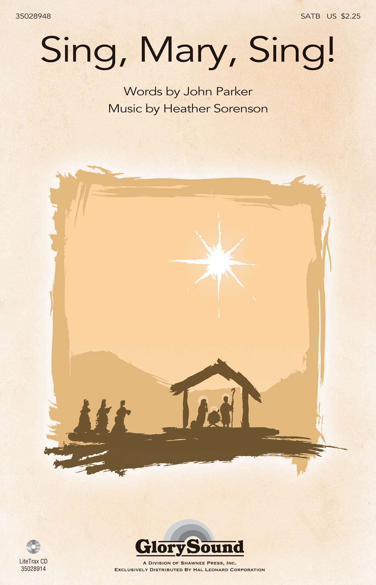Sorenson Heather/Parker John Sing Mary Sing Satb Choral