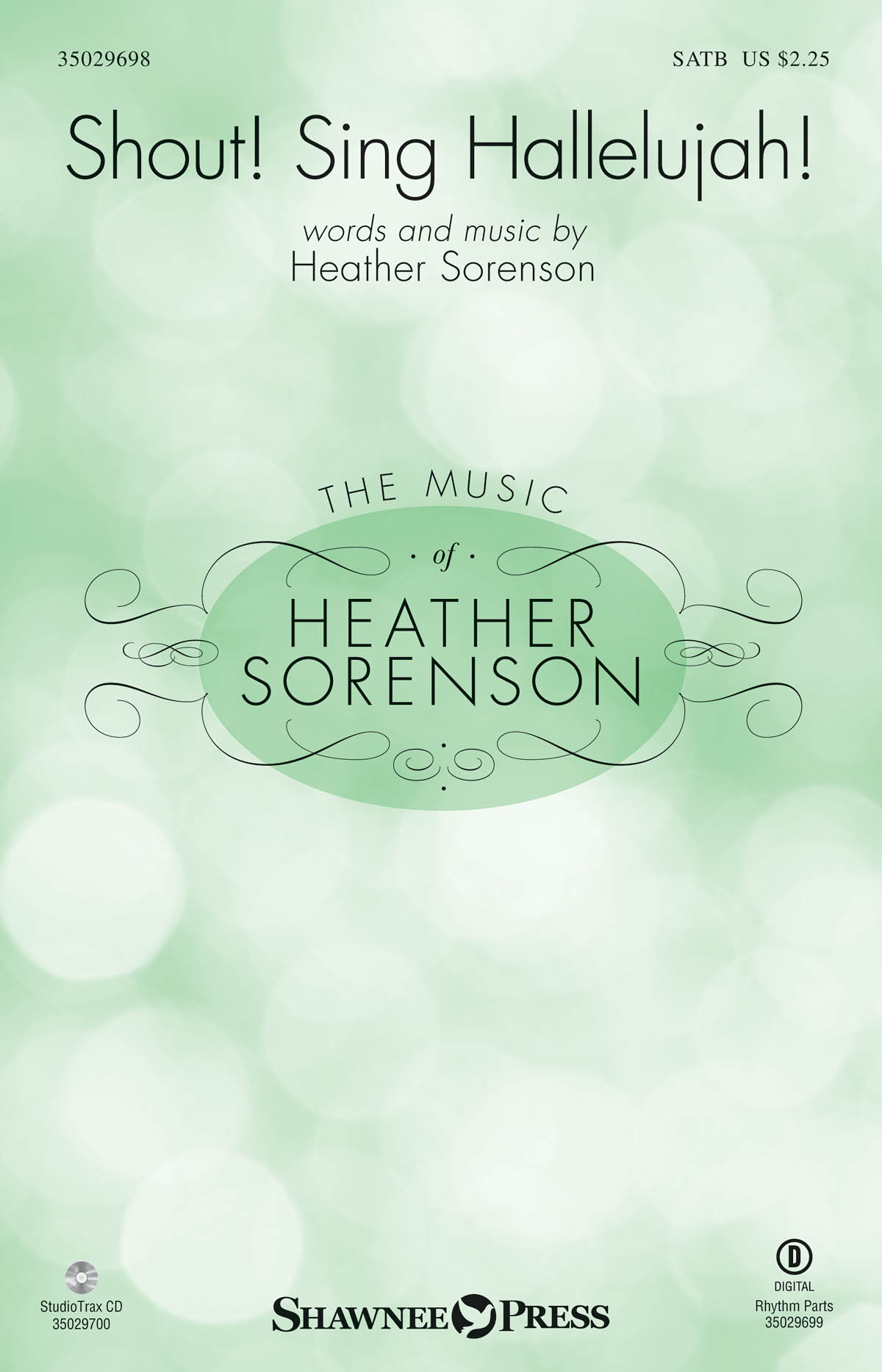 Sorenson Heather Shout! Sing Hallelujah! Satb Chor