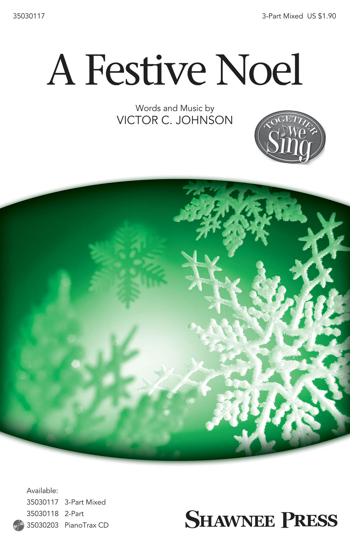 Johnson Victor C A Festive Noel 3 Part Mixed Chor