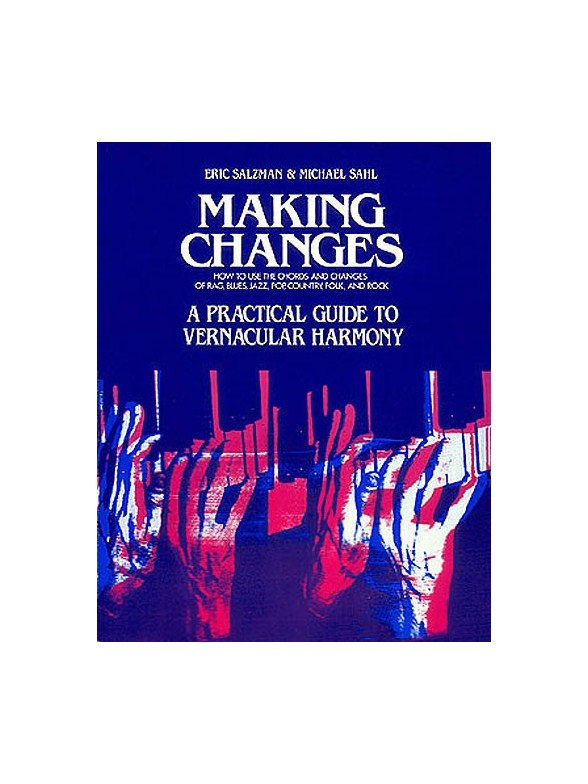 Eric Salzman/Michael Sahl: Making Changes