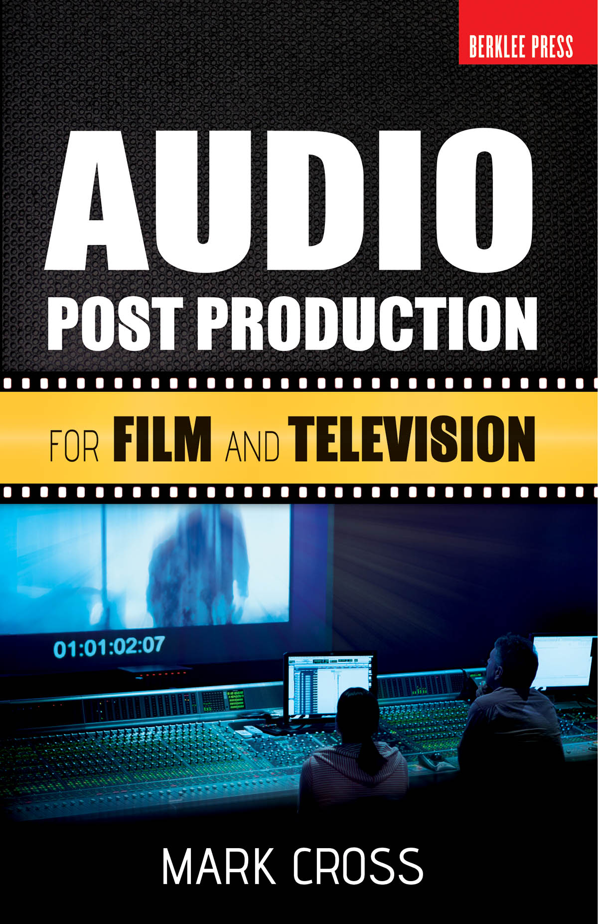 Cross Audio Post Prod Film Tv Bk