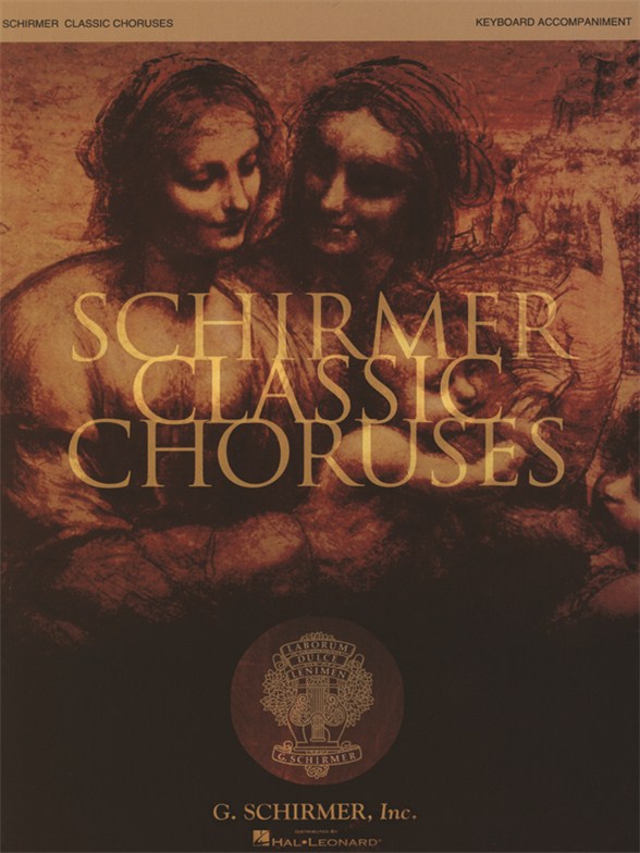 Schirmer Classic Choruses