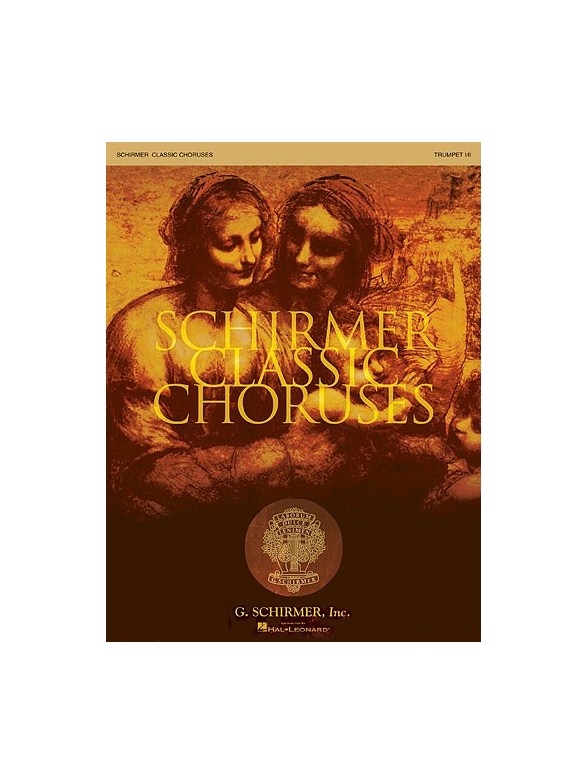 Schirmer Classic Choruses