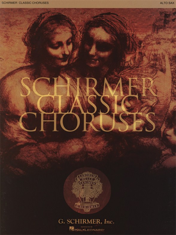 Schirmer Classic Choruses