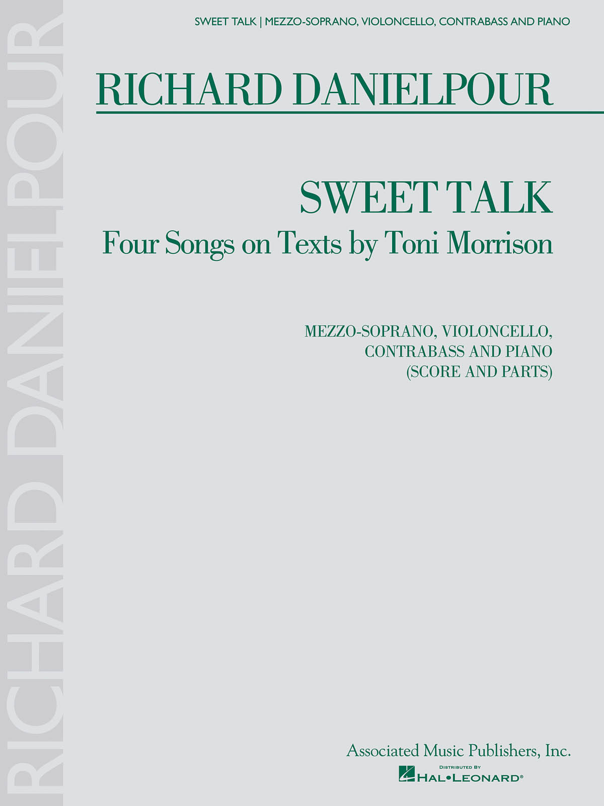 DANIELPOUR RICHARD SWEET TALK MEZZO-SOPRANO/CELLO/CONTRABASS/PF SC/PTS
