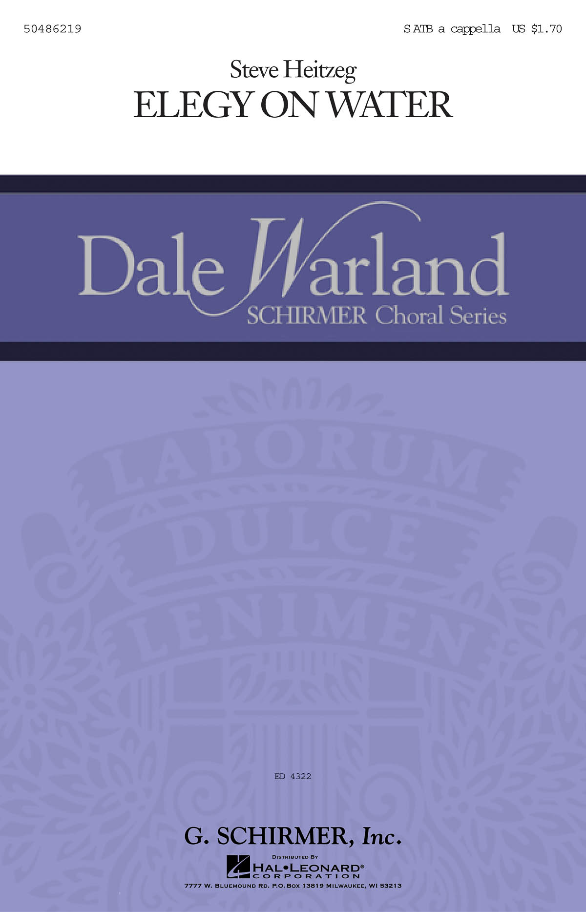 STEVE HEITZEG ELEGY ON WATER (DALE WARLAND CHORAL) SATB CHOR