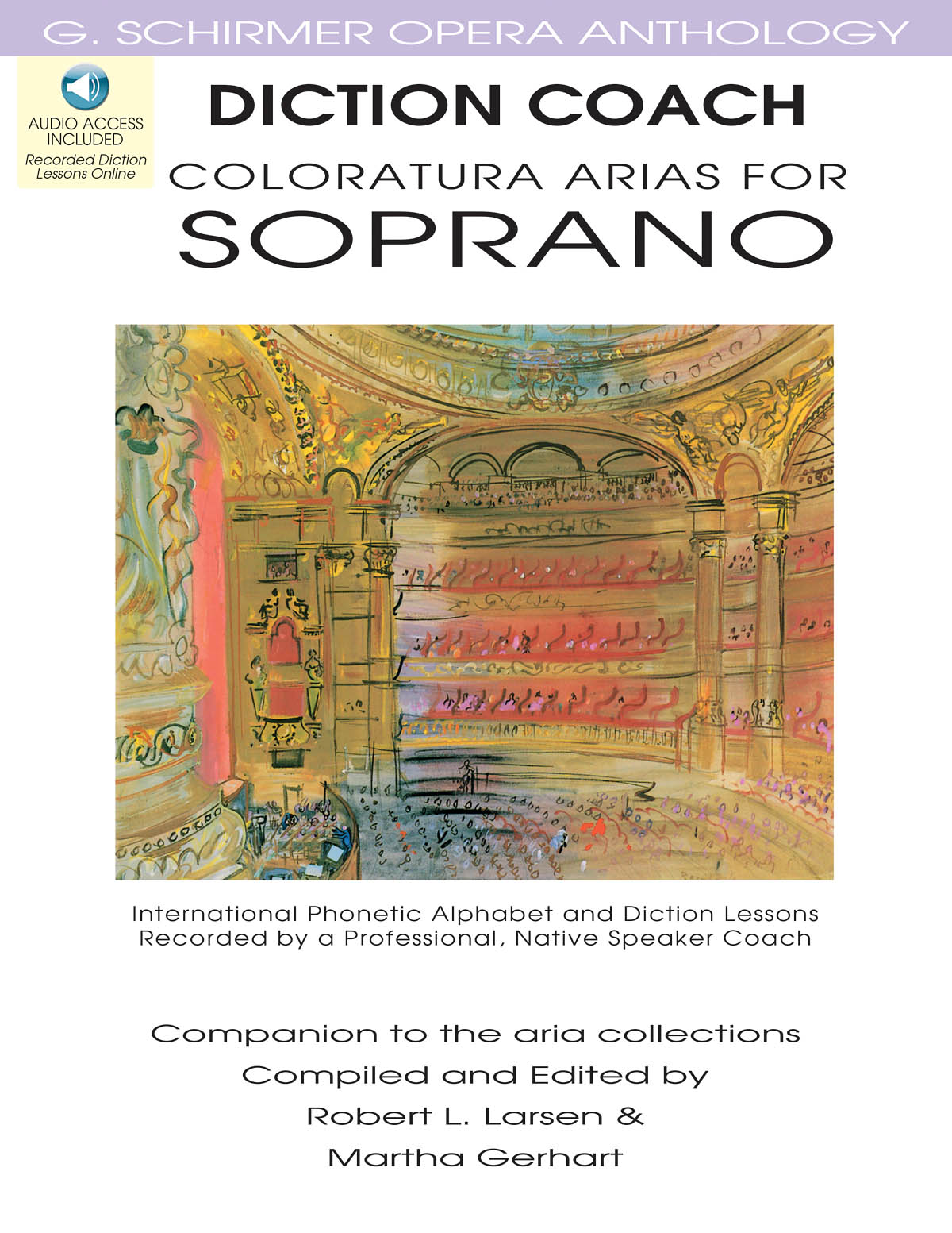 OPERA ANTHOLOGY DICTION COACH COLORATURA ARIAS FOR SOPRANO BOOK/CD