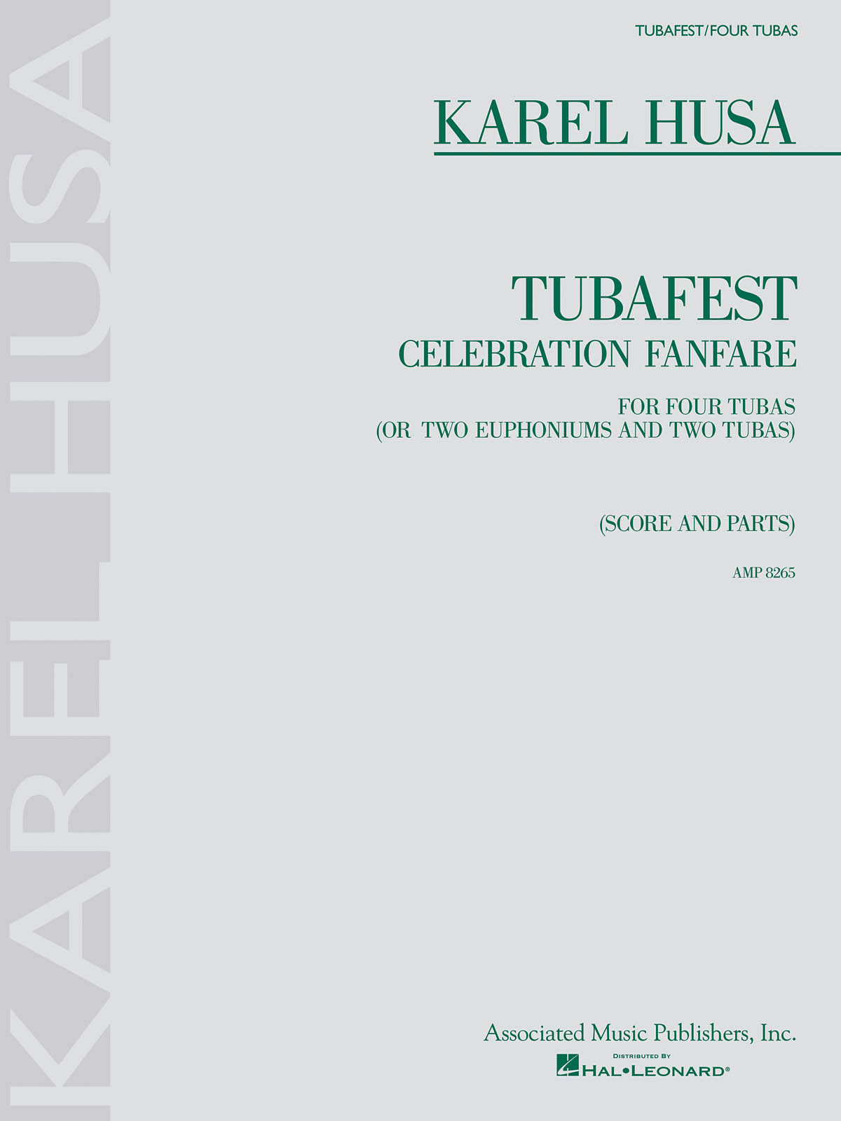 HUSA KAREL TUBAFEST CELEBRATION FANFARE 4 TUBAS SC/PTS