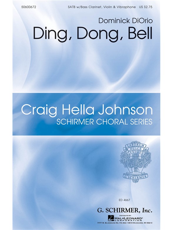 Dominick DiOrio: Ding, Dong, Bell (Vocal Score)