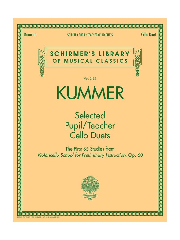 Friedrich Kummer: Selected Pupil/Teacher Cello Duets