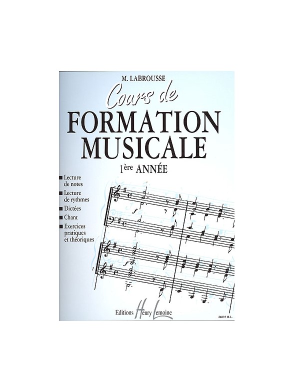 Marguerite Labrousse : Cours De Formation Musicale Vol.1