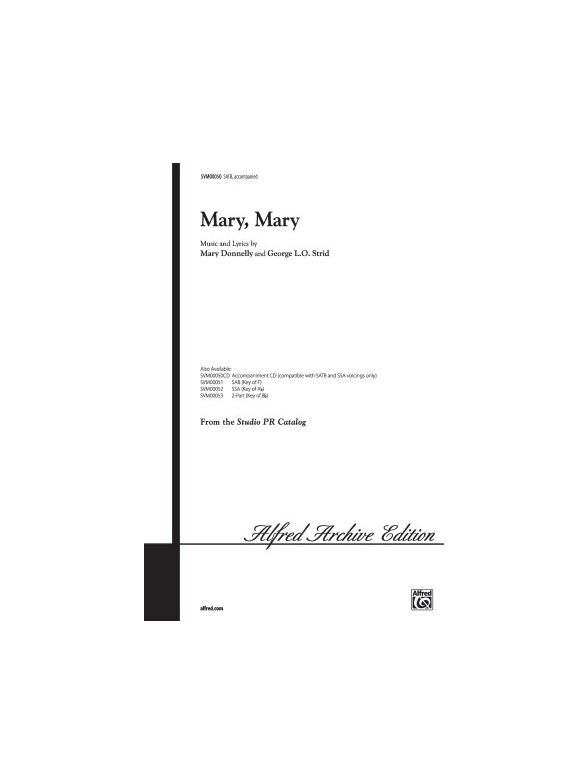 Mary Donnelly/George Strid: Mary, Mary (SATB)