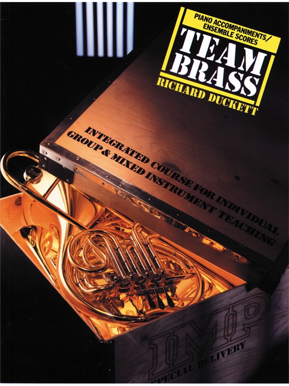 Team Brass: Piano Accompaniments/Ensemble Scores
