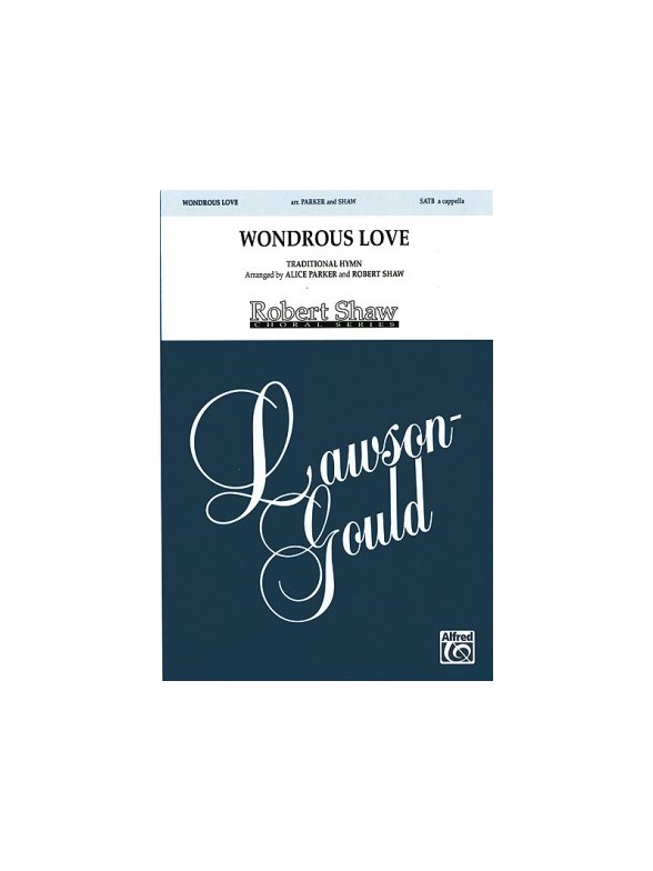 Wonderous Love (SATB)