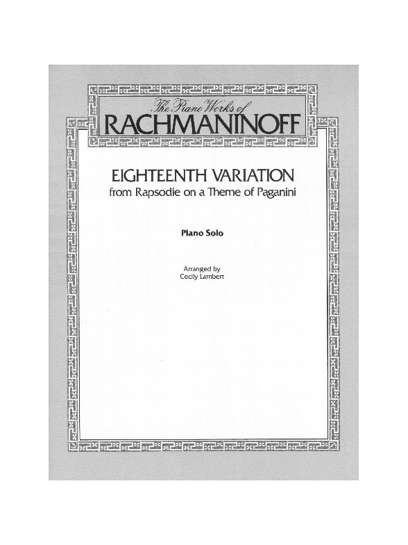 Sergei Rachmaninov: A Rhapsody On A Theme Of Paganini - 18th Variation