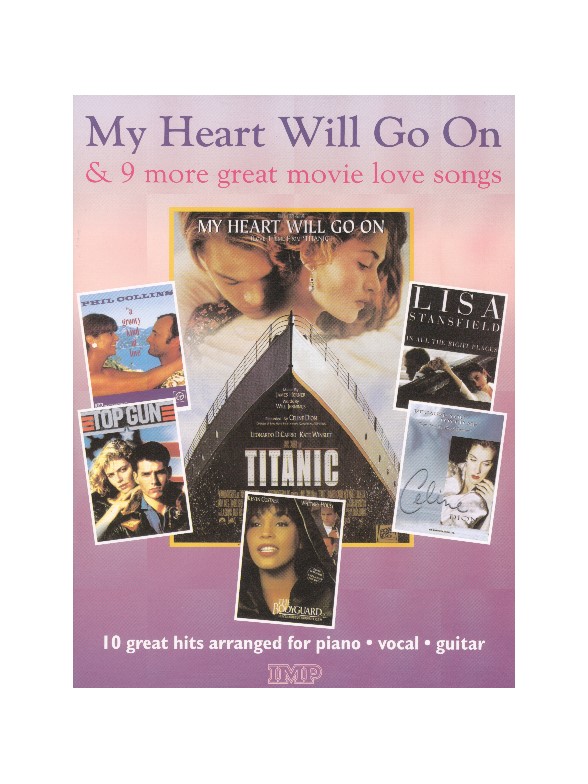 My Heart Will Go And 9 More Great Movie Love Songs
