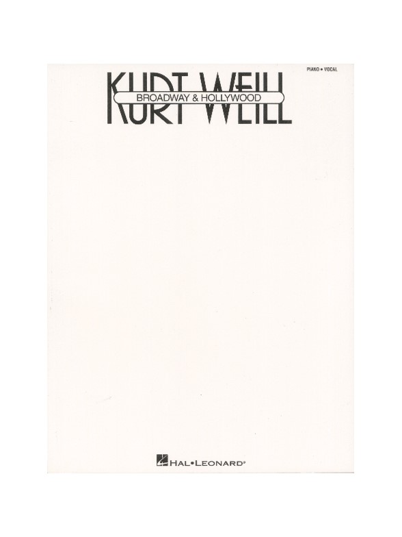 Kurt Weill: Broadway & Hollywood