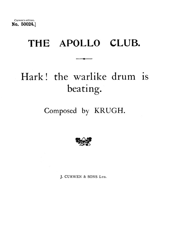 Krugh Hark! The Warlike Drum Is Beating Satb Tonic Solfa