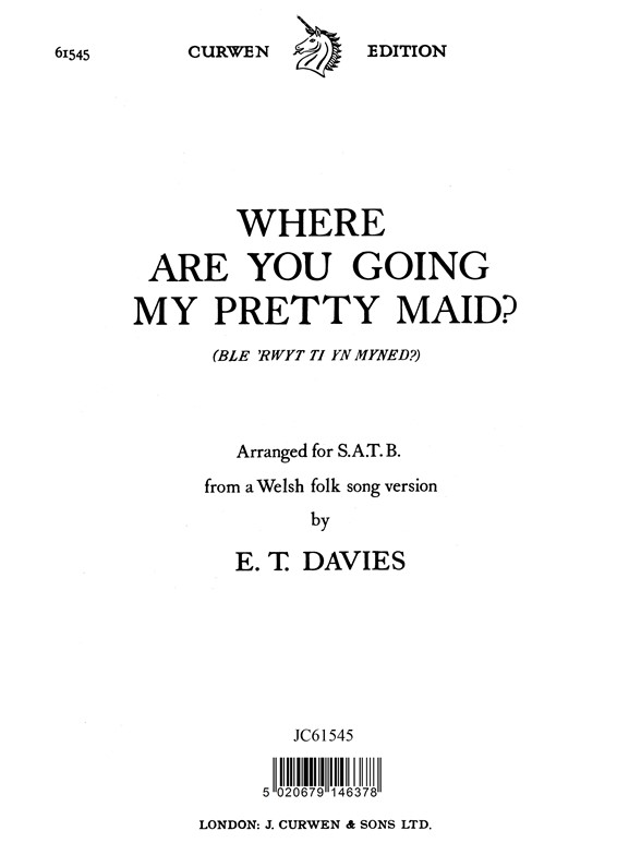 Davies Where Are You Going My Petty Maid? Satb