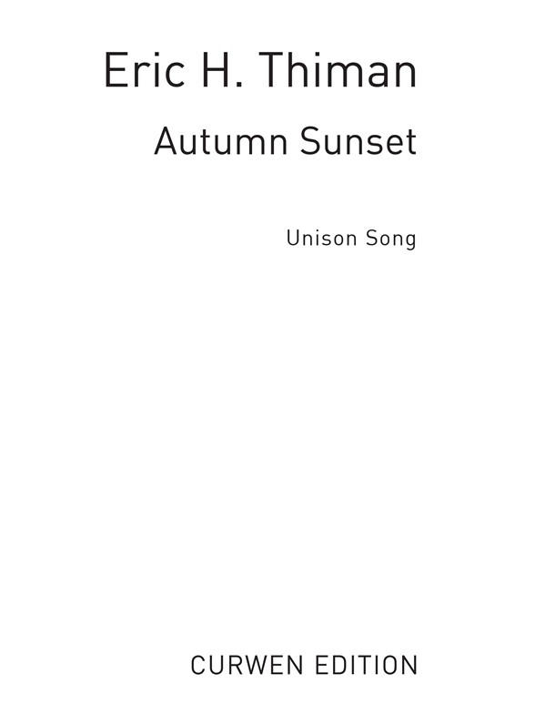 Thiman, E Autumn Sunset Unison/Piano