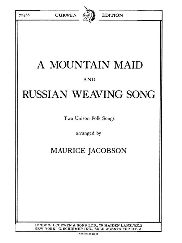 Jacobson, M A Mountain Maid & Russian Weaving Song Unison