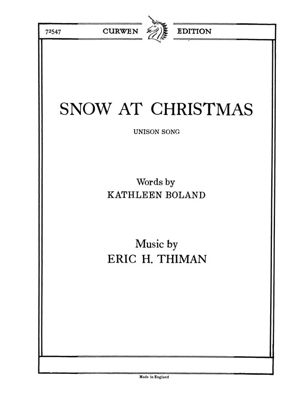 Thiman, E Snow At Christmas Unison/Piano