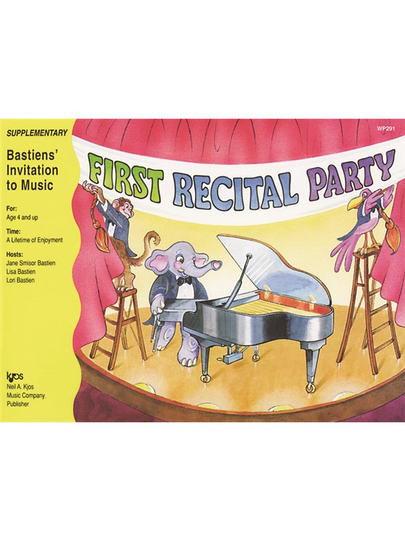Bastiens' Invitation To Music: First Recital Party