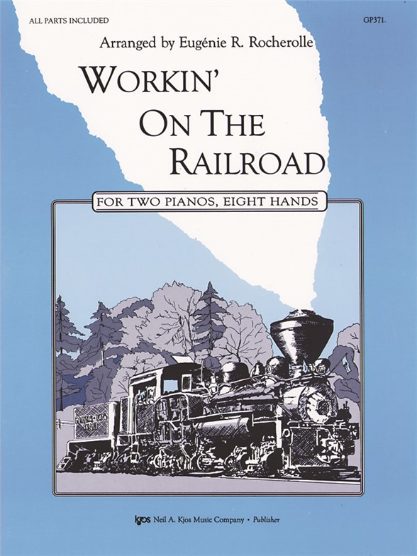Er Rocherolle: Workin' On The Railroad (arr. Rocherrolle) (2 Pianos, 8 Hands)