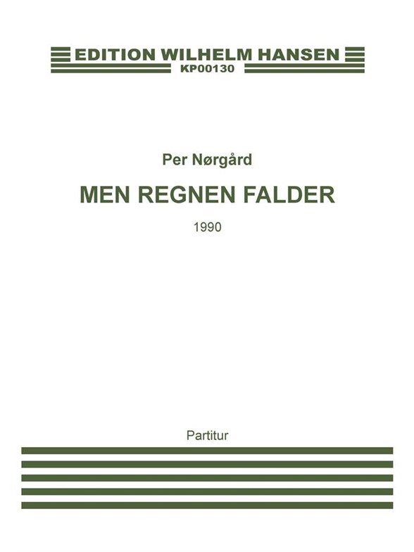 Mens Regnen Falder, Kopi