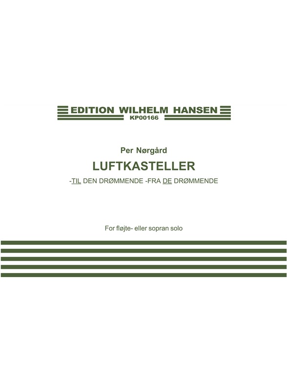 Per Nørgård: Luftkasteller (Castles In The Air)