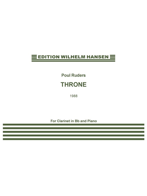 Poul Ruders: Throne For Clarinet And Piano.