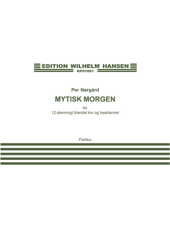 Per Nørgård: Mytisk Morgen (Score)