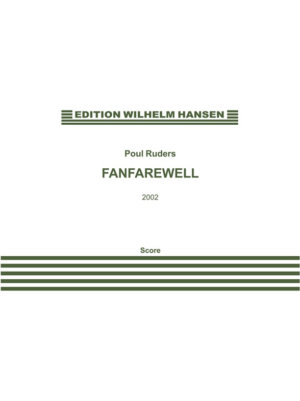 Poul Ruders: Fanfarewell (Score)