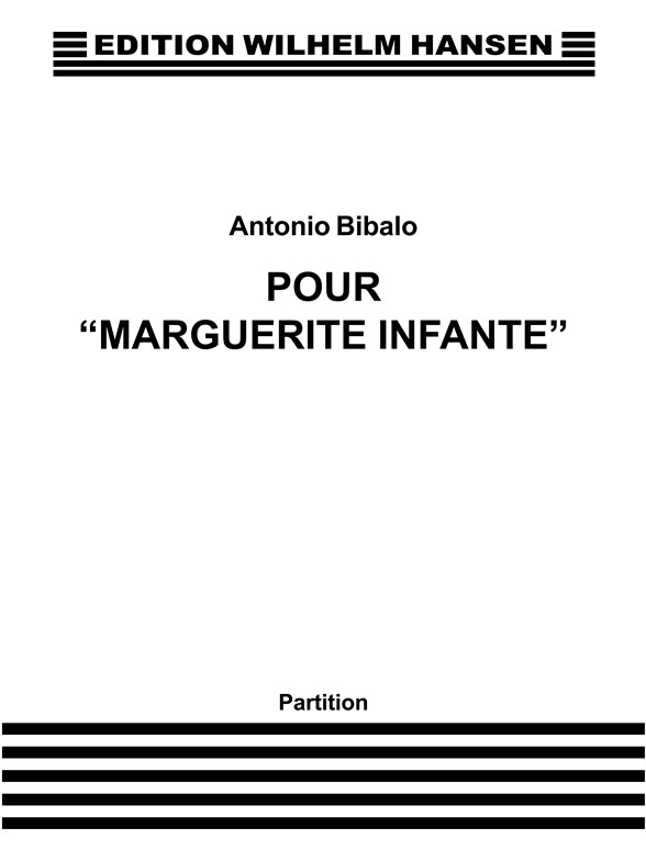 POUR MARGUERITE INFANTE
